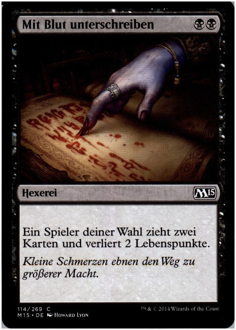 Mit Blut unterschreiben (Magic 2015)