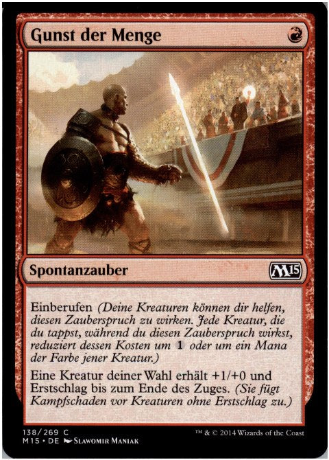Gunst der Menge (Magic 2015)