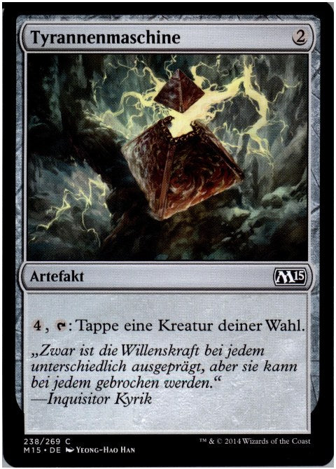 Tyrannenmaschine (Magic 2015)
