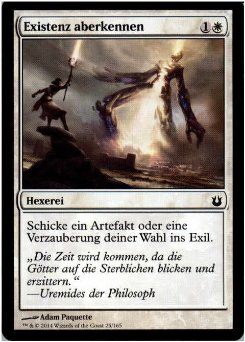 Existenz aberkennen (Born of the Gods)